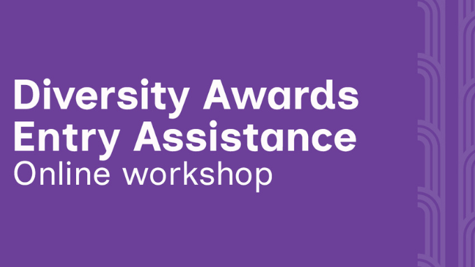 Diversity Awards Entry Assistance workshop promo image